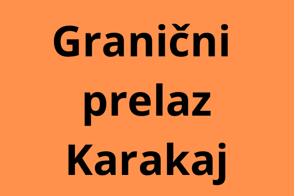 Granični prelaz Karakaj